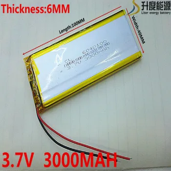 3,7 V 3000mAh 6040100 Lithium Polymer Li-Po li ion Nabíjateľnú Batériu buniek Pre Mp3 MP4 MP5 GPS mobilné bluetooth