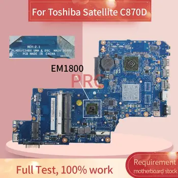 H000042820 Pre Toshiba Satellite C870D EM1800 Notebook doske REV.2.1 DDR3 Doske