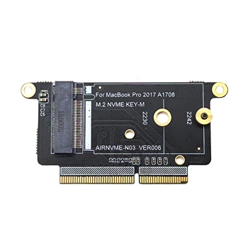 NOVÉ A1708 SSD Adaptér NVMe PCI Express PCIE na NGFF M2 SSD Karty Adaptéra M. 2 SSD pre Apple Macbook Pro Retina 13